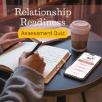 Relationship Readiness Assessment Quiz